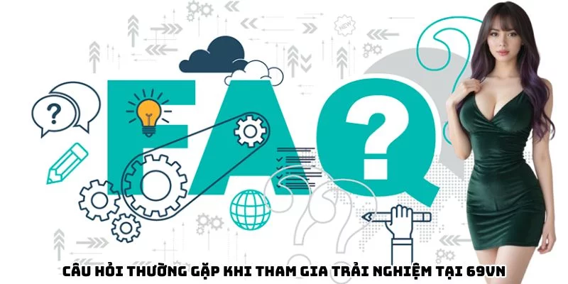 cau-hoi-khi-tham-gia-69vn