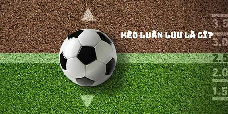keo-luan-luu-1